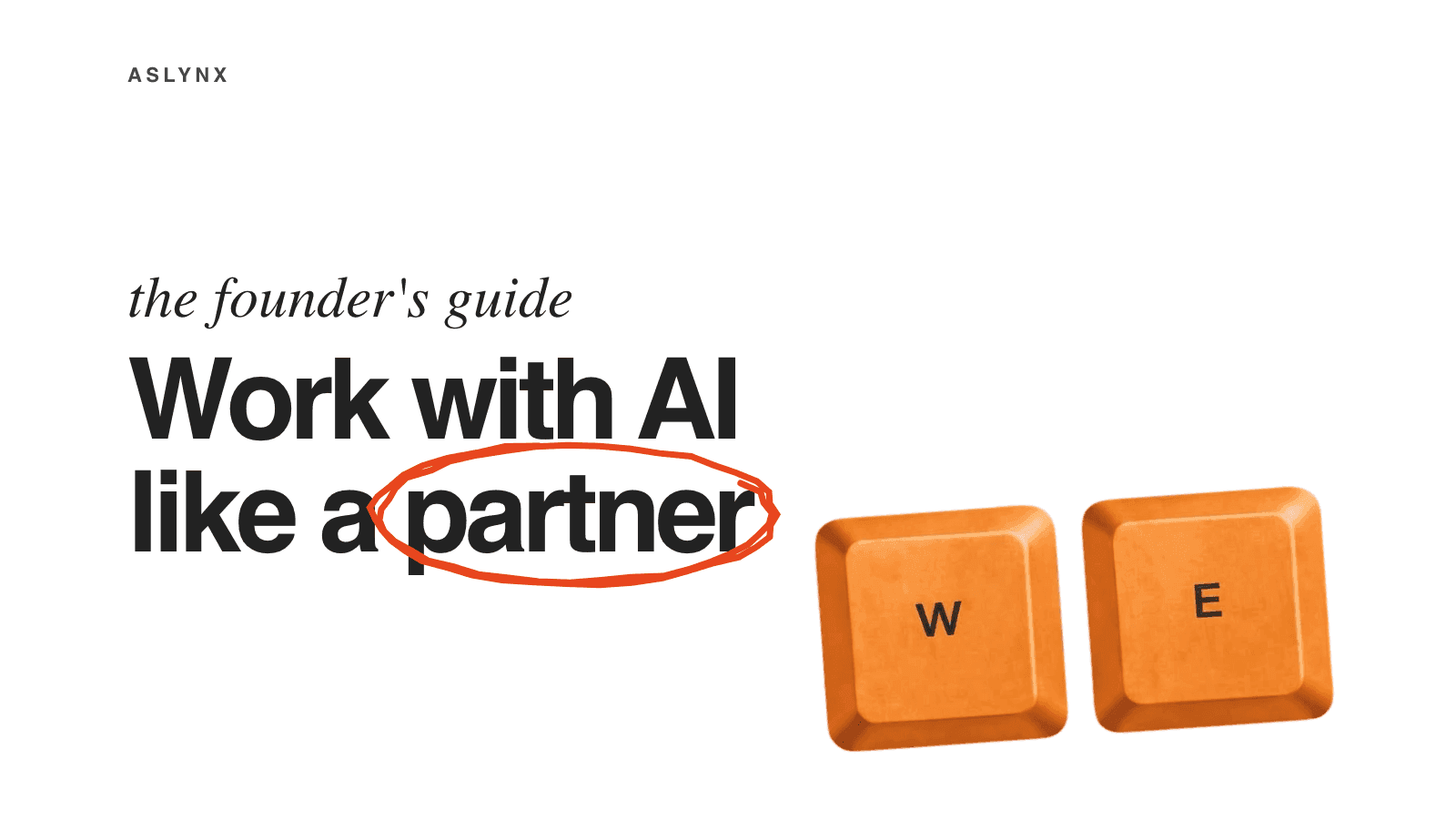 How to Use AI in Your Business: A Founder's Working Guide